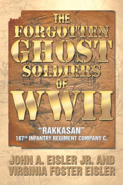 Couverture_The Forgotten Ghost Soldiers of WWII