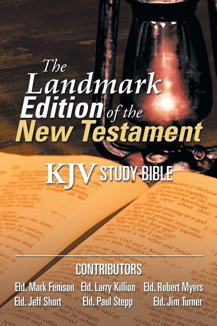 Front cover_The Landmark Edition of the New Testament (KJV Study Bible)