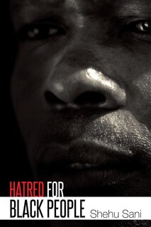 Front cover_Hatred for Black People