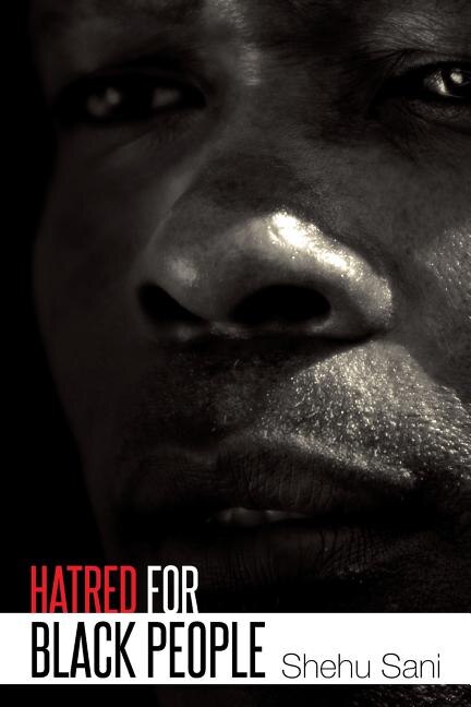 Front cover_Hatred for Black People