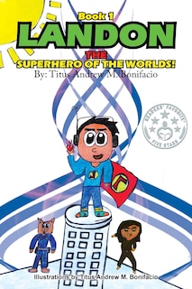 Couverture_Landon, the Superhero of the Worlds!