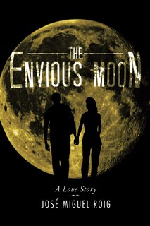 Front cover_The Envious Moon