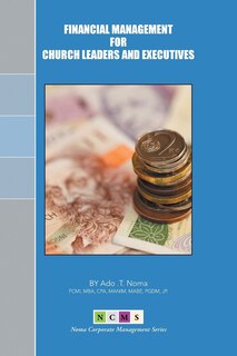 Front cover_Financial Management for Church Leaders and Executives