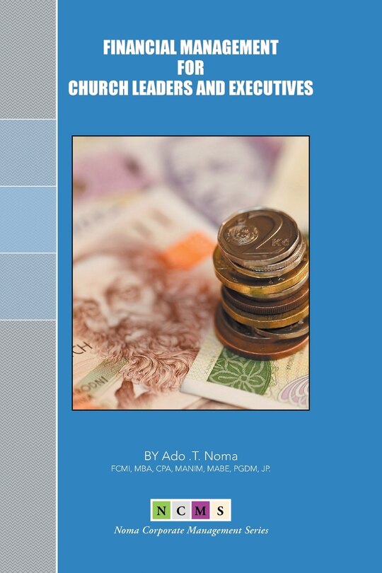 Front cover_Financial Management for Church Leaders and Executives