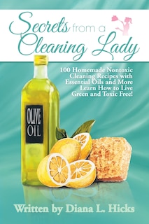 Front cover_Secrets from a Cleaning Lady