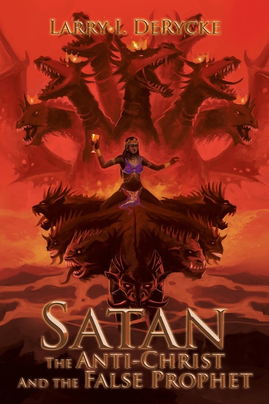 Couverture_Satan the Anti-Christ and the False Prophet