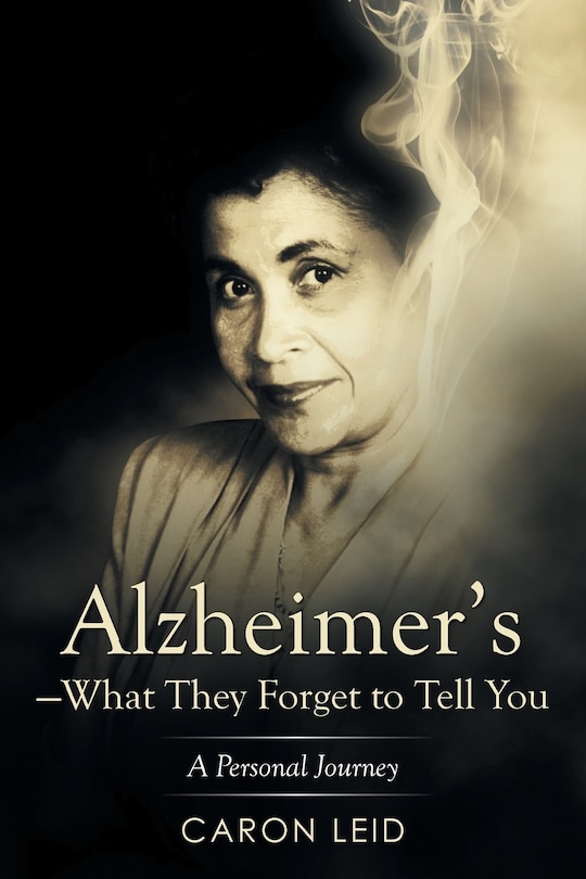 Couverture_Alzheimer's-What They Forget to Tell You