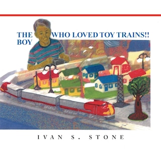 Front cover_The Boy Who Loved Toy Trains