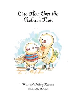 Front cover_One Flew Over the Robin's Nest