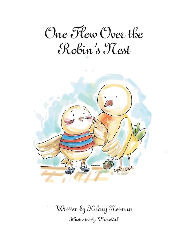 Front cover_One Flew Over the Robin's Nest