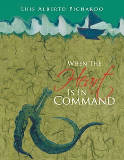 Front cover_When the Heart Is in Command
