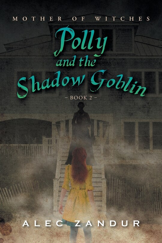 Front cover_Polly and the Shadow Goblin