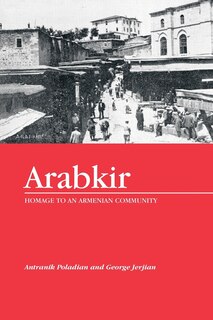 Front cover_Arabkir-- Homage to an Armenian Community