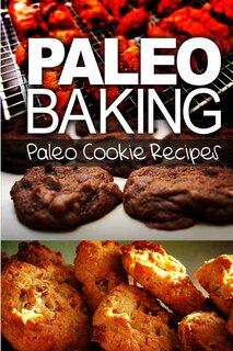 Front cover_Paleo Baking - Paleo Cookie Recipes