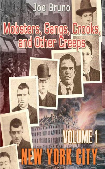 Couverture_Mobsters, Gangs, Crooks and Other Creeps