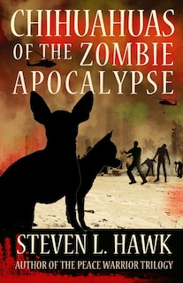 Front cover_Chihuahuas of the Zombie Apocalypse