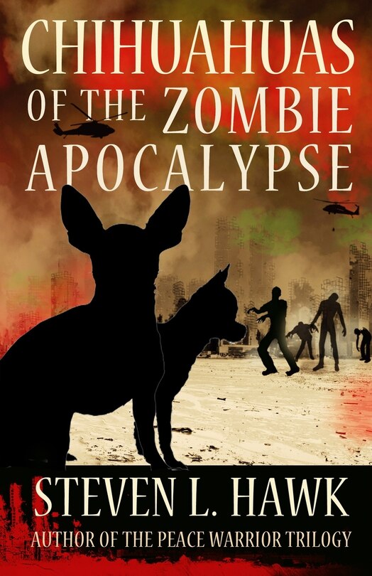 Front cover_Chihuahuas of the Zombie Apocalypse