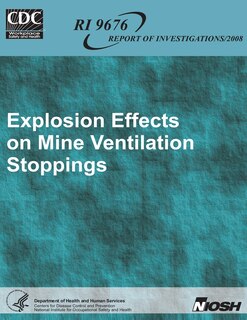 Front cover_Explosion Effects on Mine Ventilation Stoppings