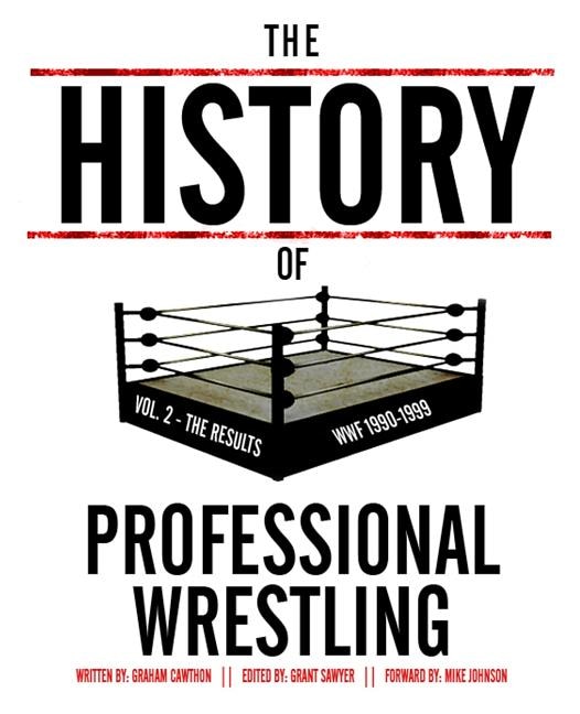 Front cover_The History Of Professional Wrestling Vol. 2