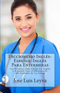 Couverture_Diccionario Inglés-Español-Inglés Para Enfermeras