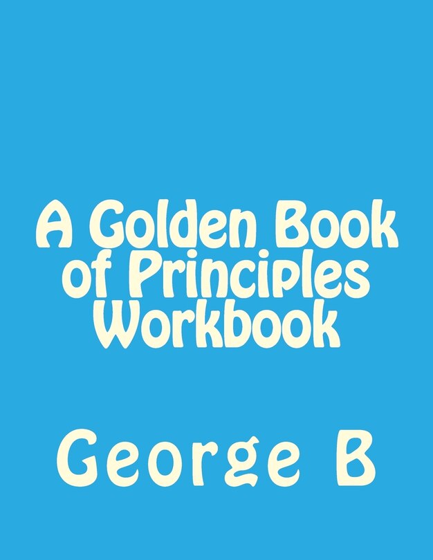 Couverture_A Golden Book of Principles Workbook