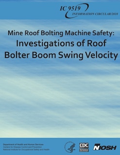 Front cover_Mine Roof Bolting Machine Safety