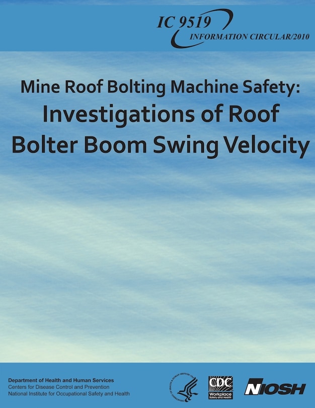 Front cover_Mine Roof Bolting Machine Safety