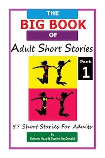 Front cover_The BIG BOOK of Adult Short Stories