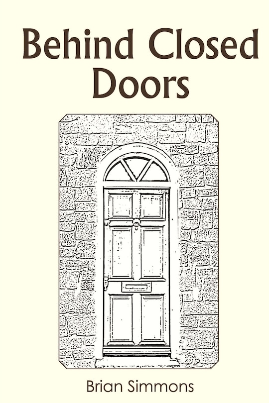 Front cover_Behind Closed Doors