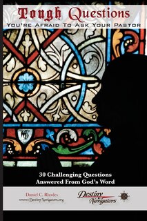 Couverture_Tough Questions...You're Afraid to Ask Your Pastor