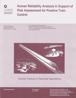 Couverture_Human Reliability Analysis in Support of Risk Assessment for Positive Train Control