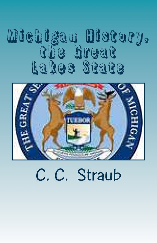 Front cover_Michigan History, the Great Lake State