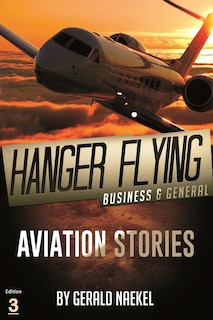 Front cover_Hangar Flying - Civil and General Aviation