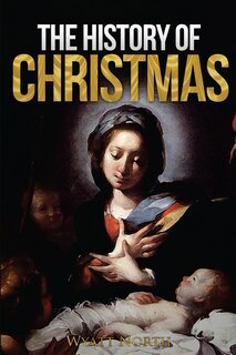 Front cover_The History of Christmas