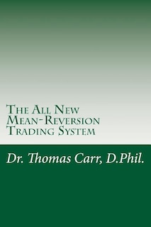 Front cover_The All New Mean-Reversion Trading System