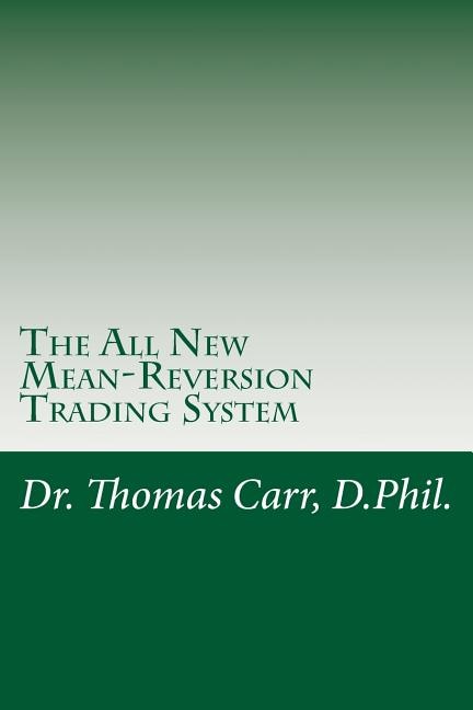 Front cover_The All New Mean-Reversion Trading System