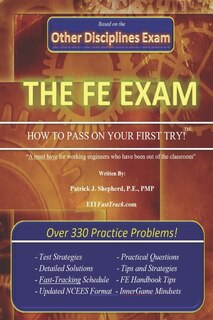 Front cover_The EIT/FE Exam HOW TO PASS ON YOUR FIRST TRY