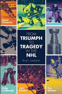 Front cover_From Triumph to Tragedy in the NHL