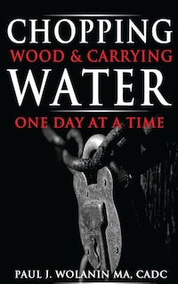 Couverture_Chopping Wood and Carrying Water