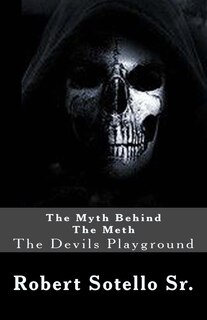 Front cover_The Myth Behind The Meth