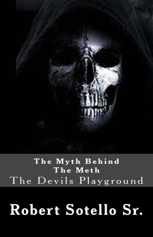 Front cover_The Myth Behind The Meth