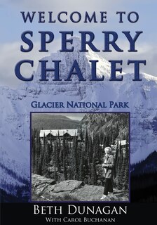 Front cover_Welcome to Sperry Chalet