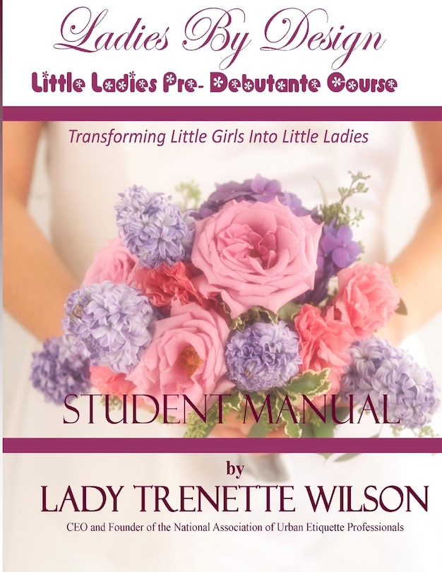 Front cover_Ladies By Design Little Ladies Pre-Debutante Course