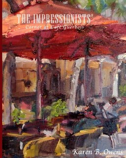 Front cover_The Impressionists' Corner at Café Guerbois