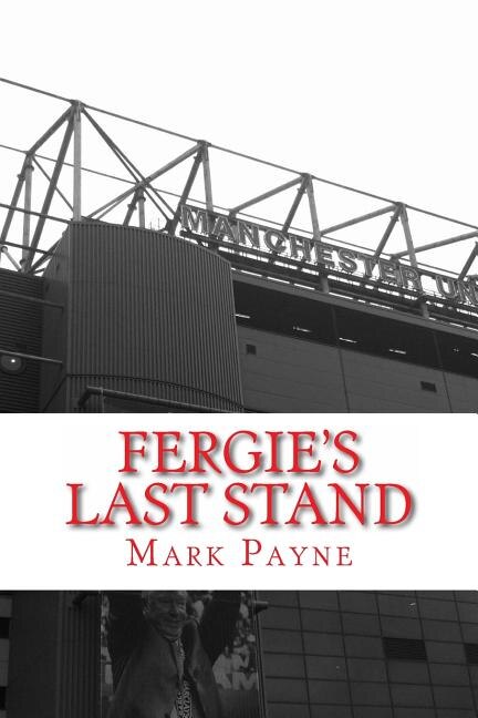 Front cover_Fergie's Last Stand