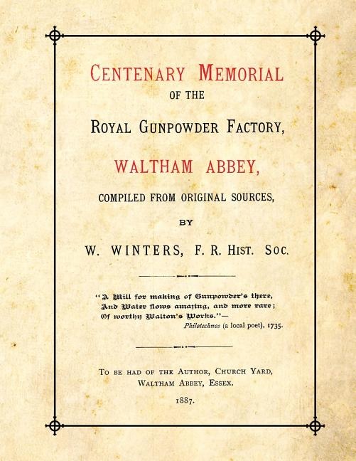 Front cover_Centenary Memorial of the Royal Gunpowder Factory, Waltham Abbey