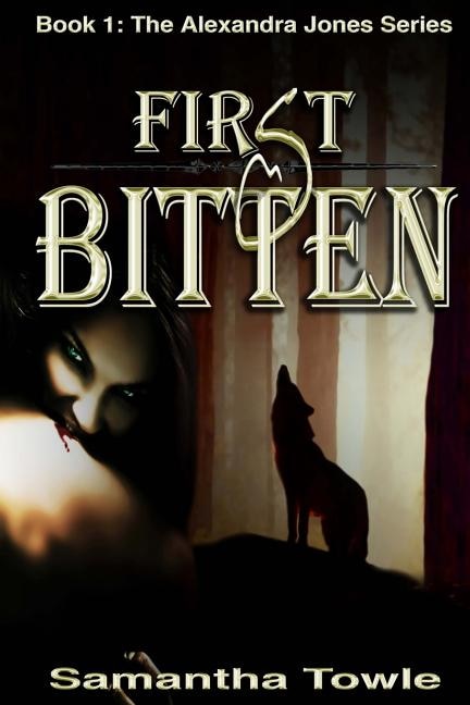 Front cover_First Bitten (The Alexandra Jones Series #1)