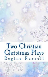 Front cover_Two Christian Christmas Plays