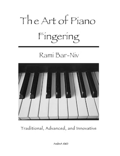 Front cover_The Art of Piano Fingering