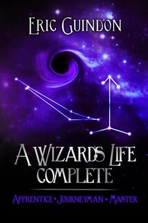 Front cover_A Wizard's Life Complete